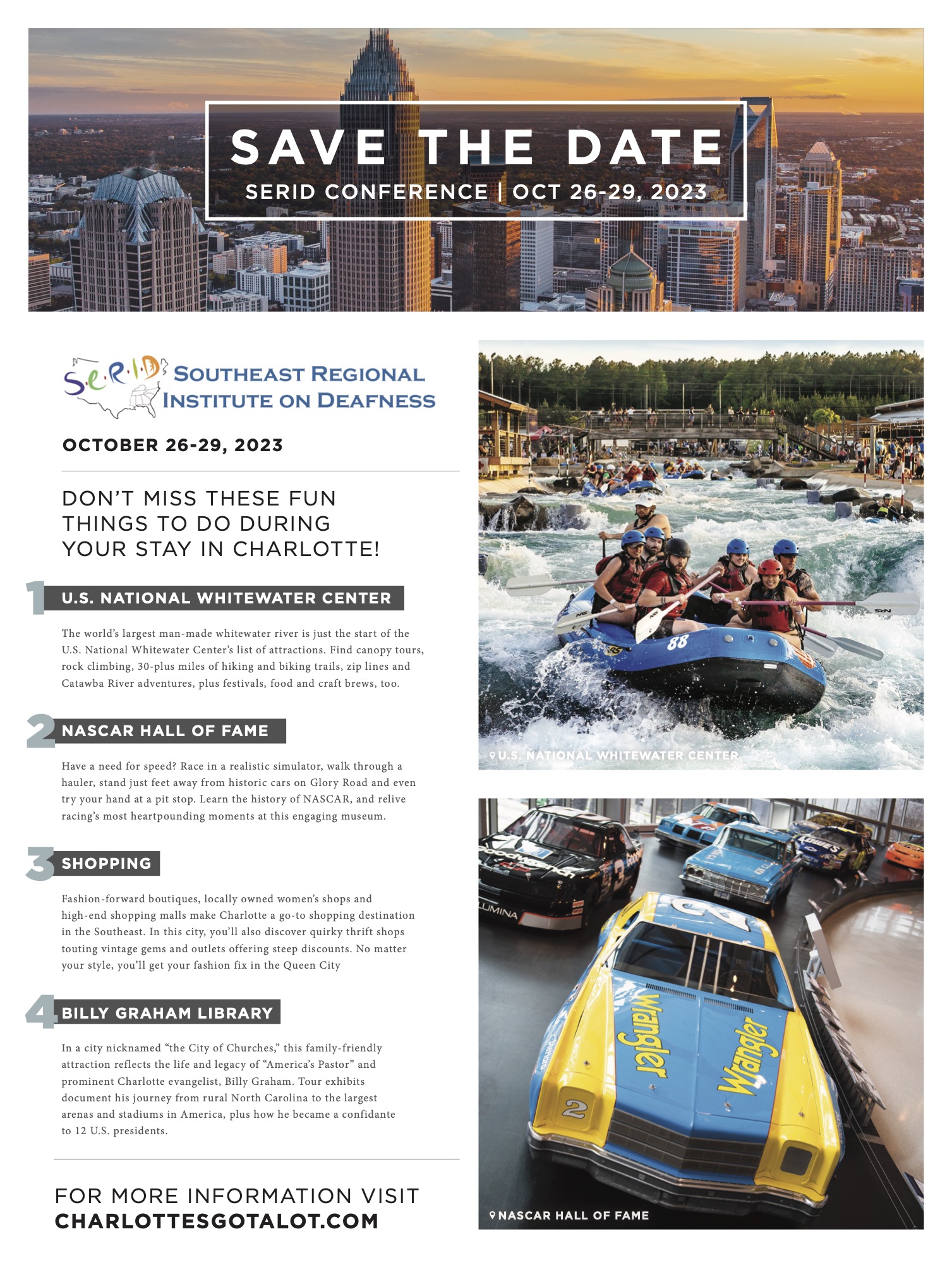 SERID 2023 Save the Date, October 23-29, 2023. Pictures of whitewater rafting and Nascar Cars from Hall of Fame.